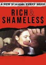 Watch Rich & Shameless Movie4k