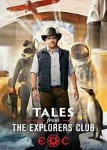 Watch Tales from the Explorers Club Movie4k