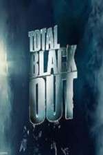 Watch Total Blackout Movie4k