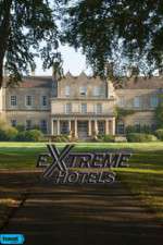 Watch Extreme Hotels Movie4k