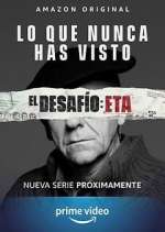 Watch El Desafío: ETA Movie4k