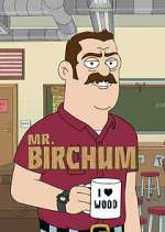 Watch Mr. Birchum Movie4k