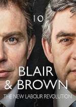 Watch Blair & Brown: The New Labour Revolution Movie4k