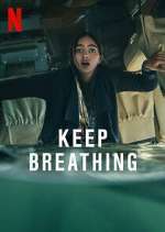Watch Keep Breathing Movie4k
