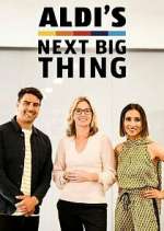 Watch Aldi's Next Big Thing Movie4k