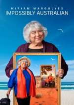 Watch Miriam Margolyes Impossibly Australian Movie4k