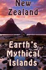 Watch New Zealand: Earth's Mythical Islands Movie4k