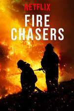 Watch Fire Chasers Movie4k