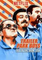Watch Trailer Park Boys: Out of the Park: USA Movie4k
