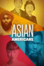 Watch Asian Americans Movie4k