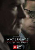 Watch Watergate: Blueprint for a Scandal Movie4k