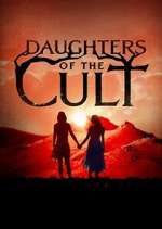 Watch Daughters of the Cult Movie4k