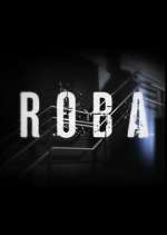 Watch Roba Movie4k
