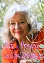 Watch A Year In Provence with Carol Drinkwater Movie4k