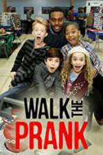 Watch Walk the Prank Movie4k