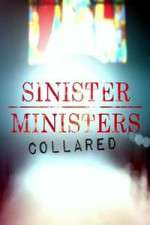Watch Sinister Ministers Collared Movie4k