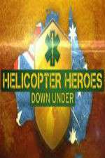 Watch Helicopter Heroes: Down Under Movie4k