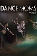 Watch Dance Moms Miami Movie4k