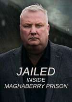 Watch Jailed: Inside Maghaberry Prison Movie4k
