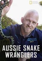 Watch Aussie Snake Wranglers Movie4k