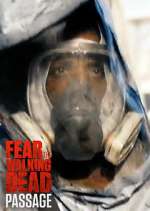 Watch Fear the Walking Dead: Passage Movie4k